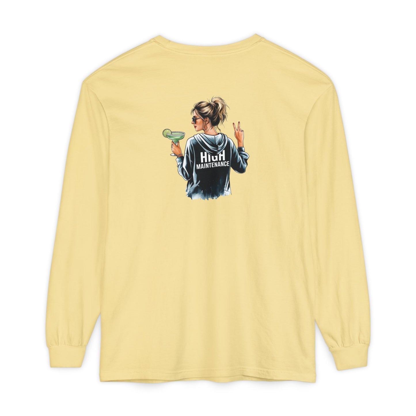 High Maintenance - Long Sleeve T-Shirt