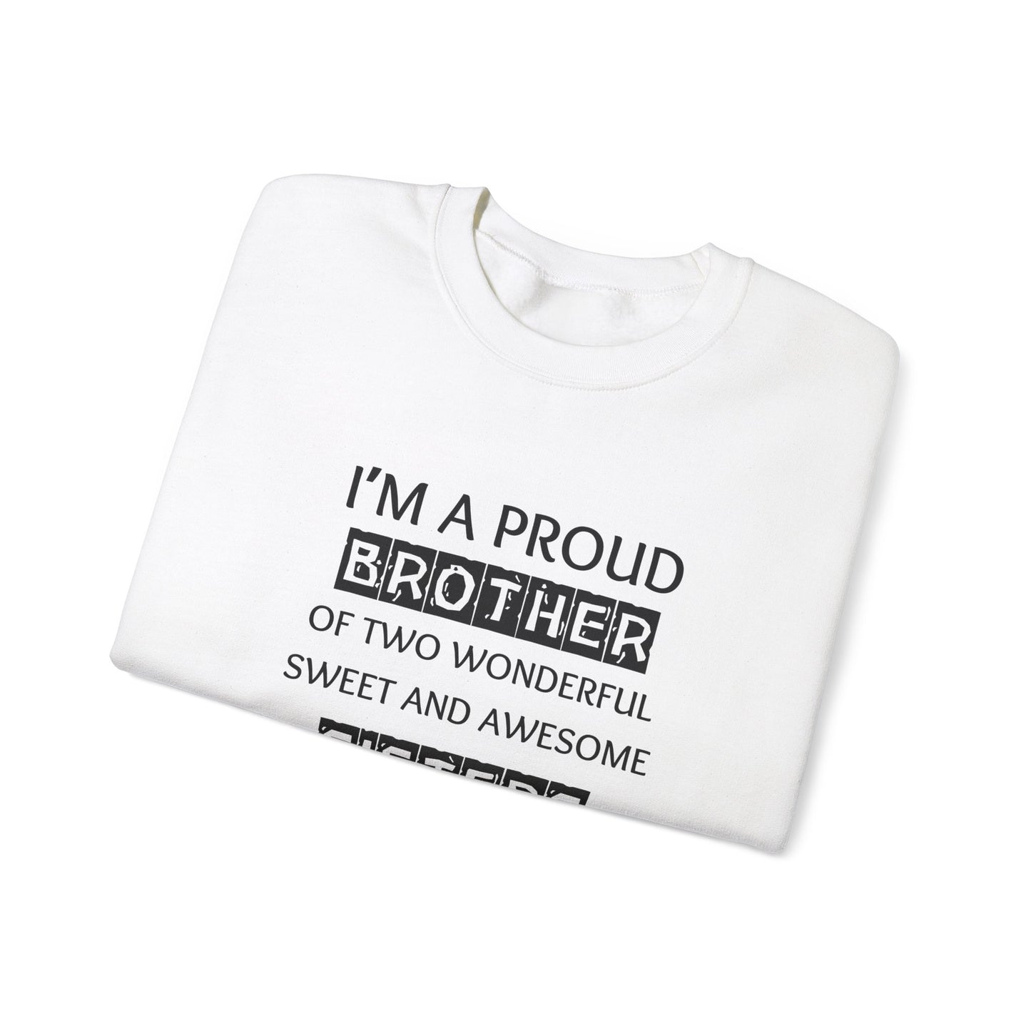 Proud Brother - Sweatshirt