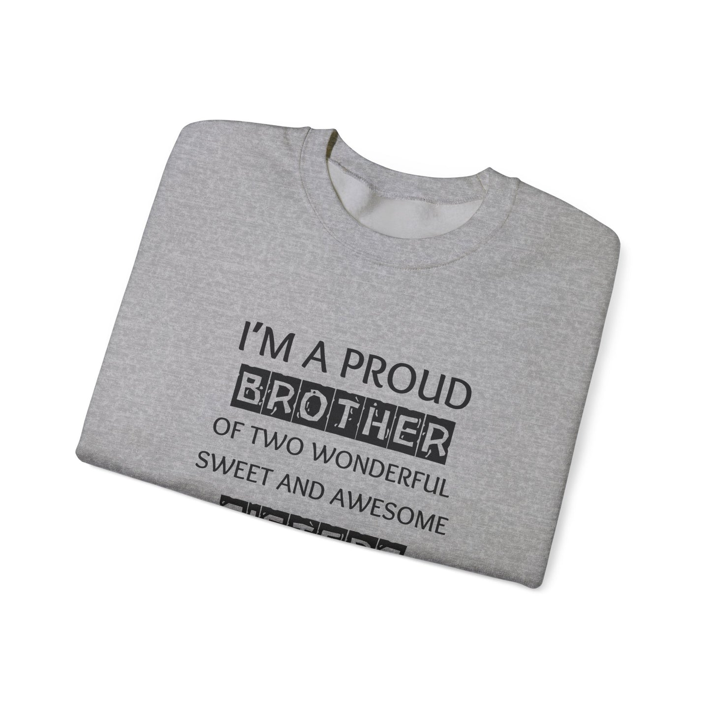 Proud Brother - Sweatshirt