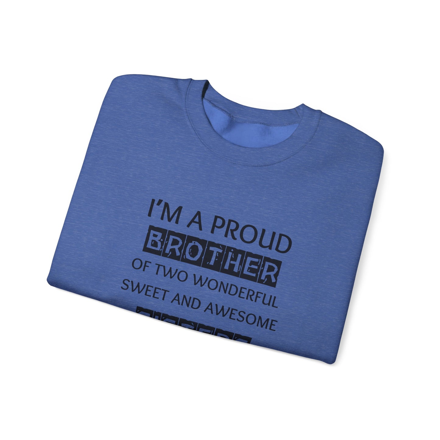 Proud Brother - Sweatshirt