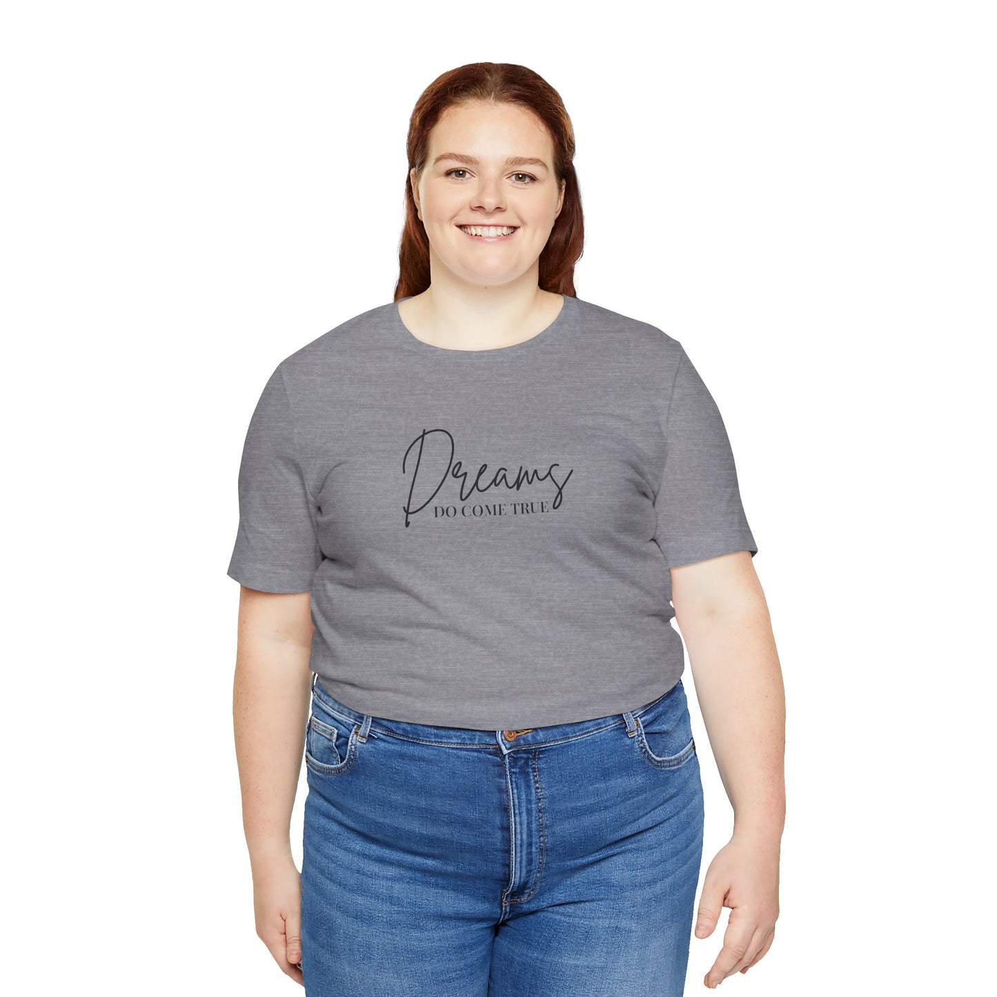 Dreams Come True - Short Sleeve T-Shirt