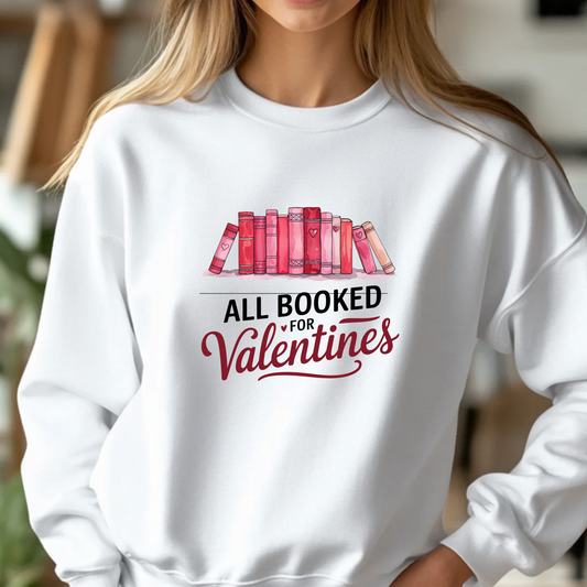 All 'Booked' Up for Valentines - Crewneck Sweatshirt